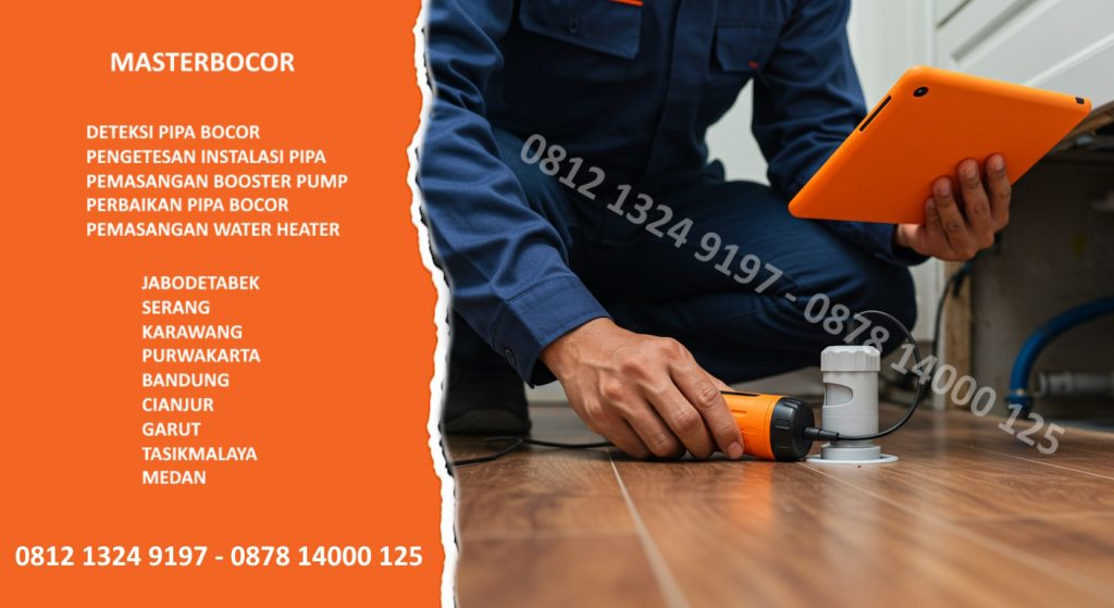 Jasa Perbaikan & Deteksi Pipa Bocor Profesional di Medan,